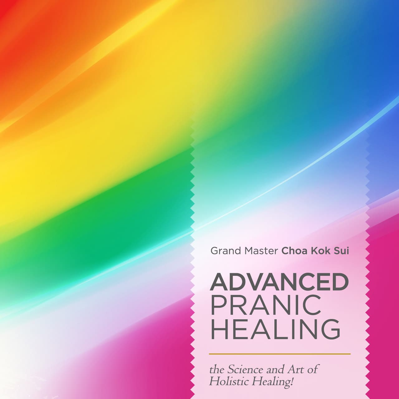 Advanced Pranic Healing